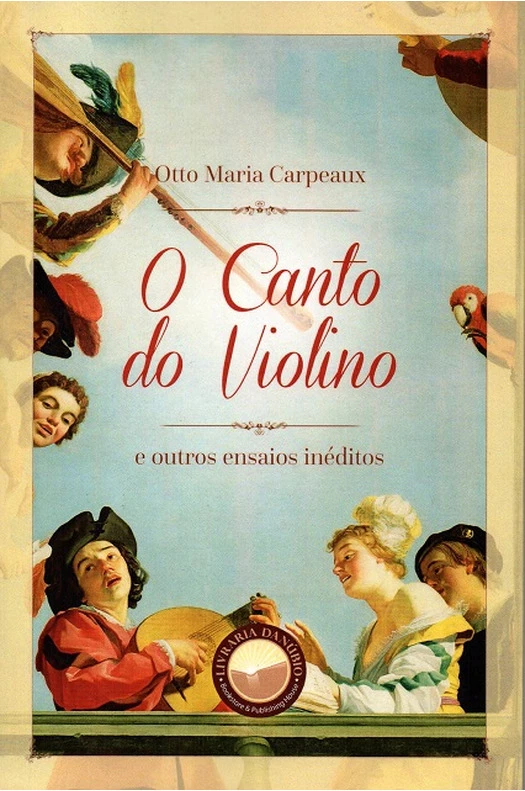 Livro com textos inéditos de Otto Maria Carpeuax é lançado com prefácio de Dante Mantovani